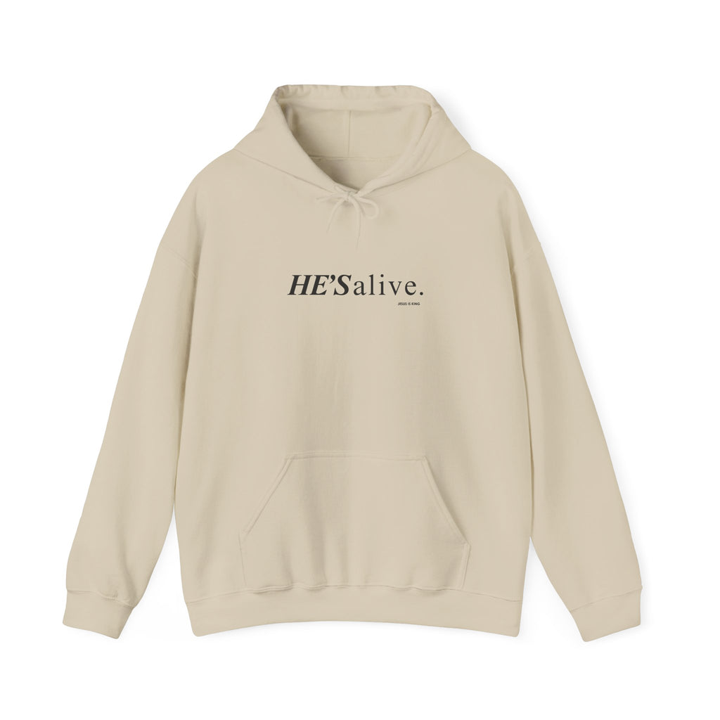 HE'S Alive. Jesus is King Hoodie – Faith Statement