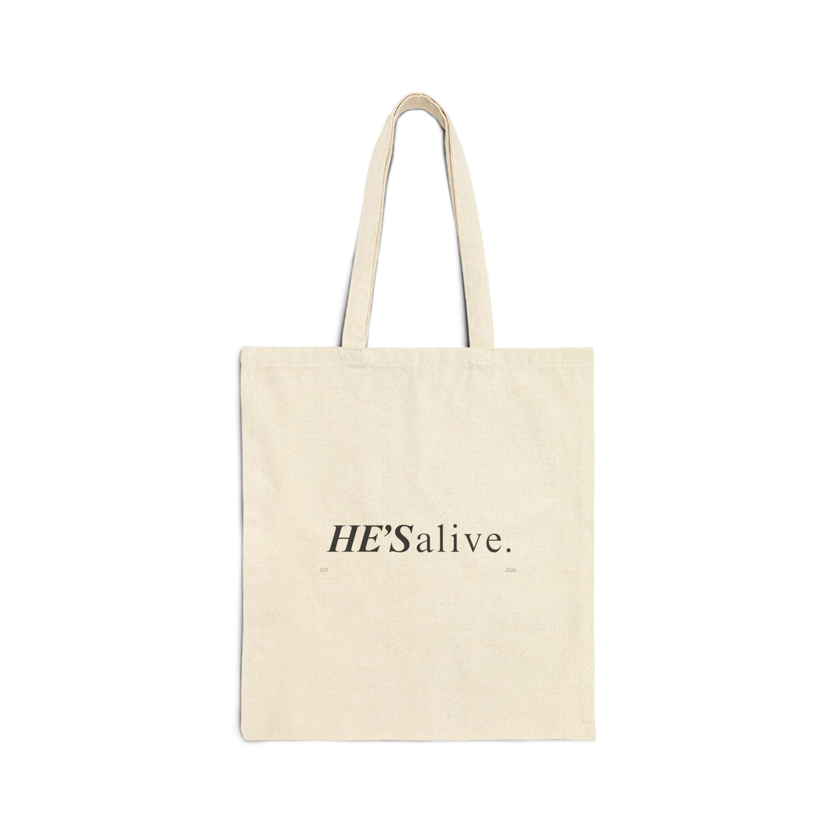 HE'S Alive Cotton Tote Bag — Religious Scripture Faith Canvas Shopper