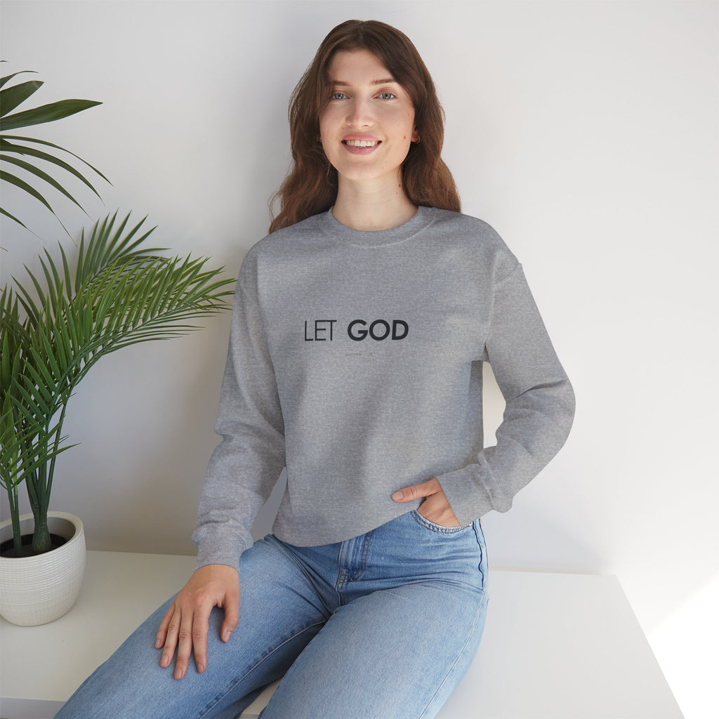 Let God Matthew 11:28 Crewneck Sweatshirt — Minimal Christian Faith Pullover