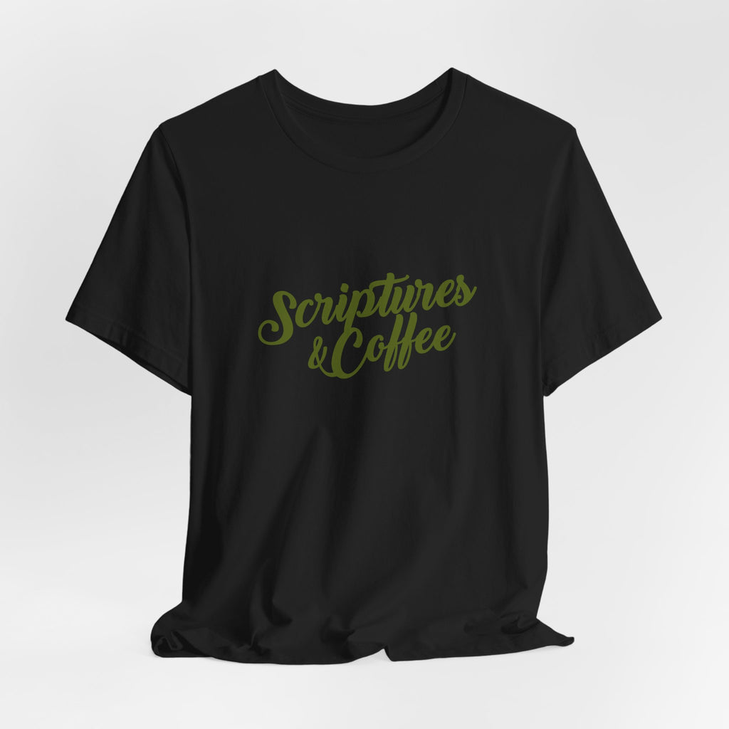 Scriptures & Coffee T‑Shirt – Faith & Coffee Graphic Tee