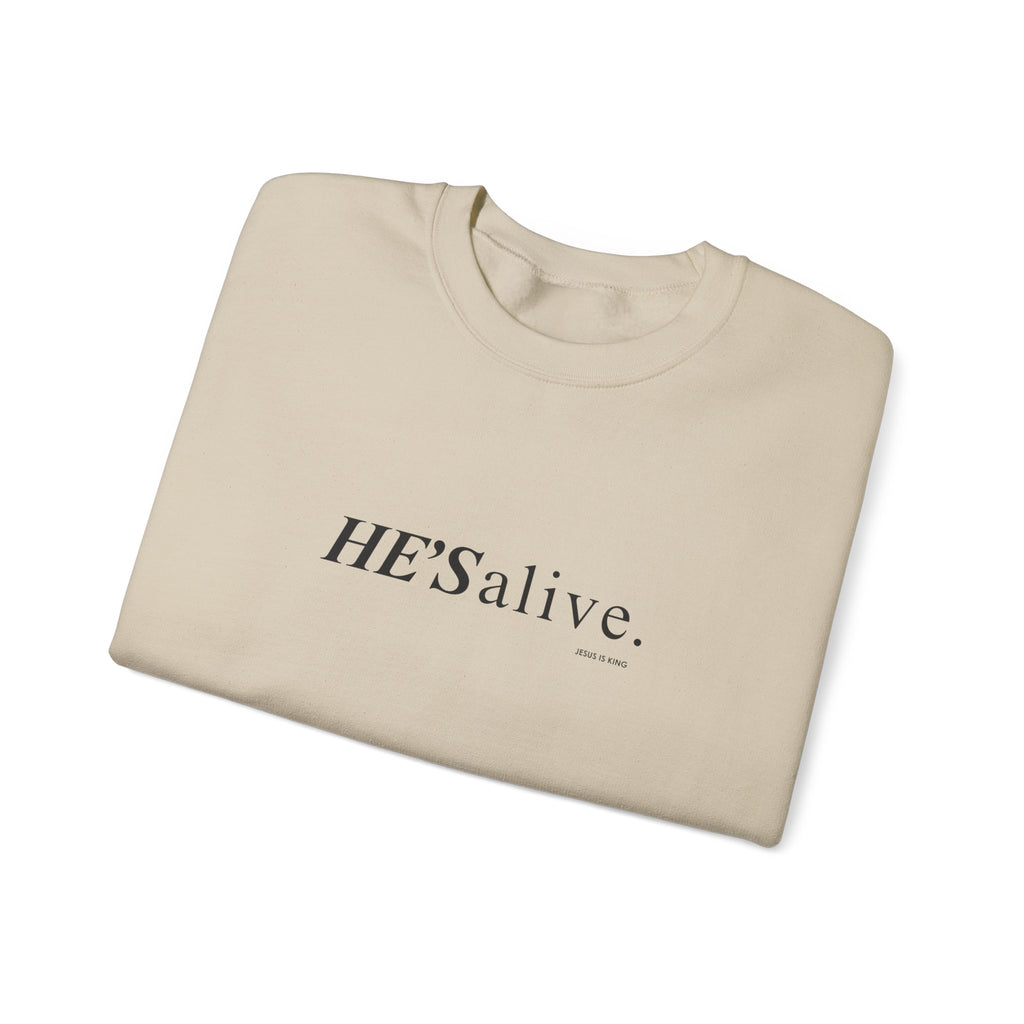 HE’S Alive.Jesus is King - Crewneck Sweatshirt