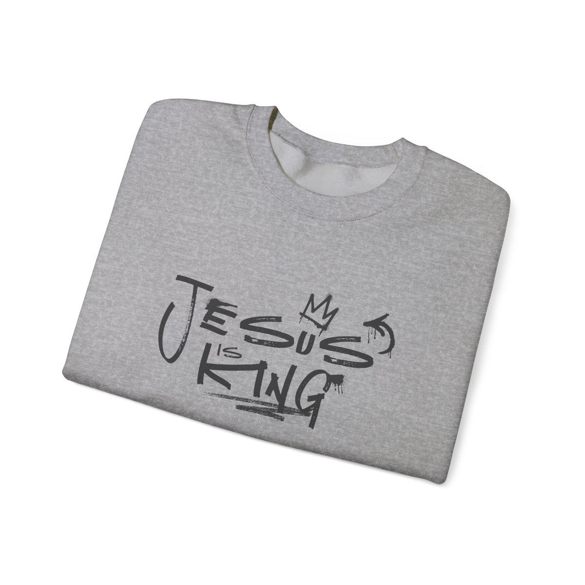 Jesus Is King Crewneck Sweatshirt — Faith-Inspired Graphic Pullover