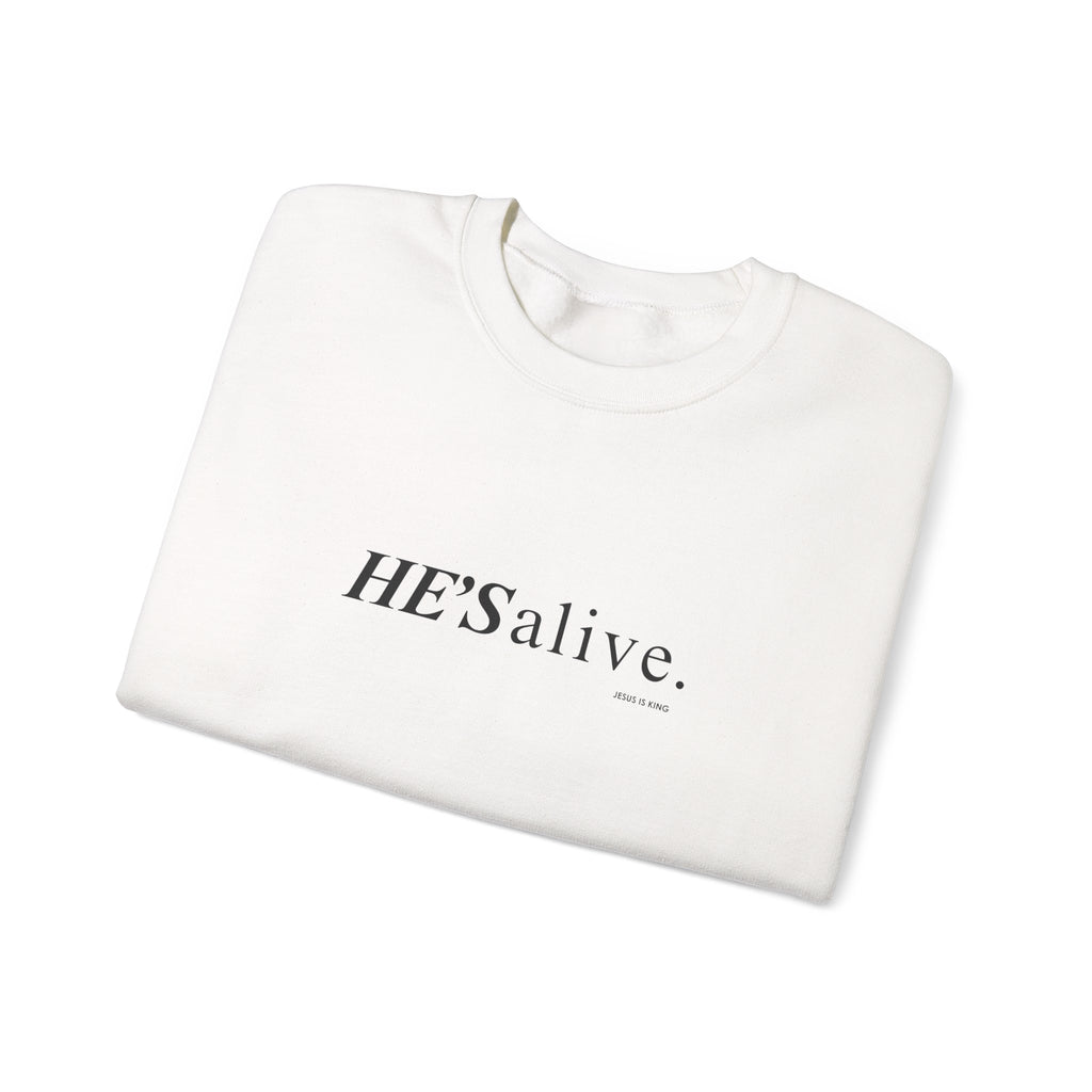 HE’S Alive.Jesus is King - Crewneck Sweatshirt