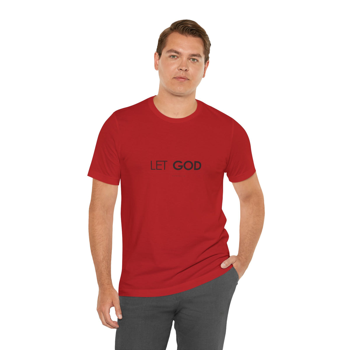 Let God, Matthew 11:28 T-Shirt — Minimal Christian Faith Tee