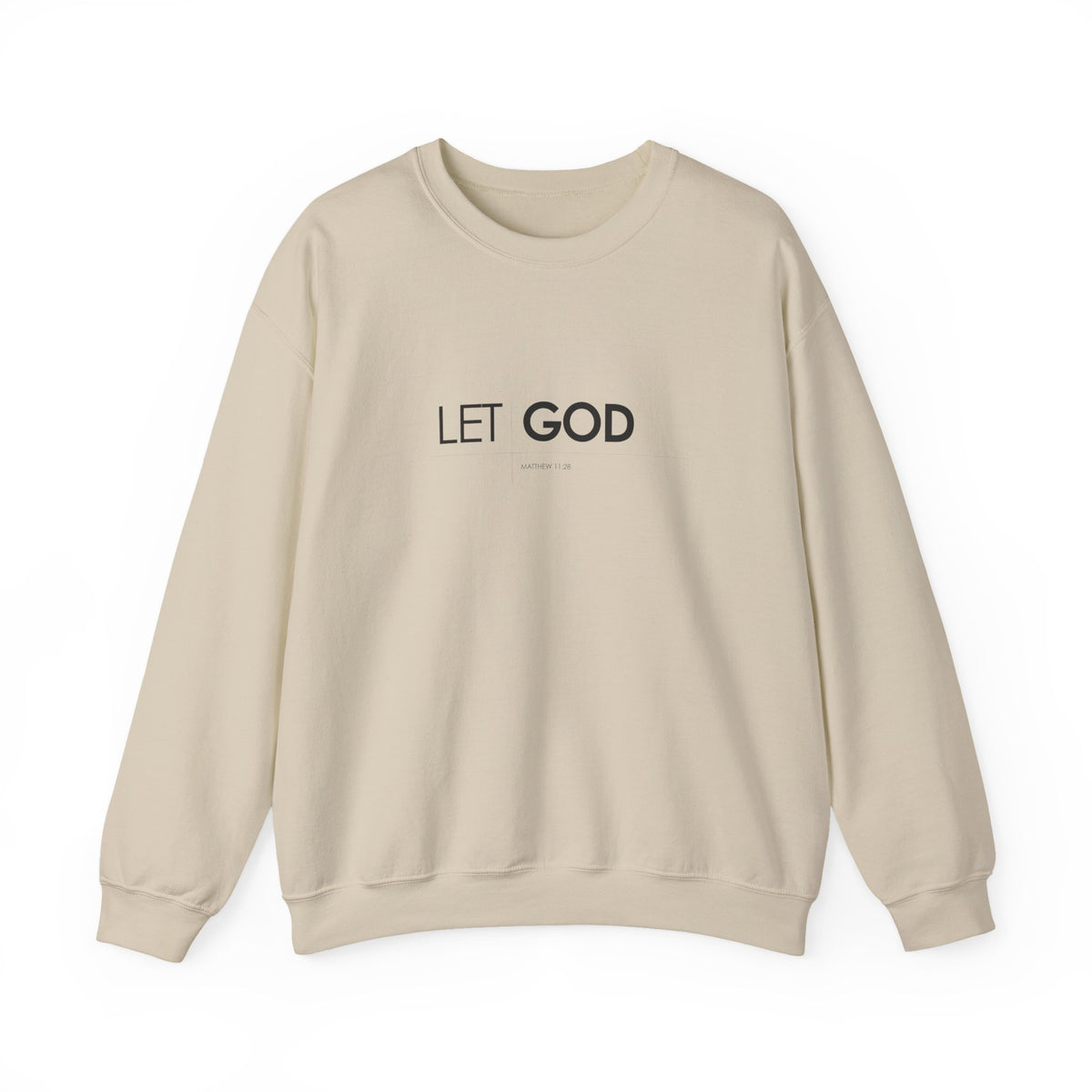 Let God Matthew 11:28 Crewneck Sweatshirt — Minimal Christian Faith Pullover