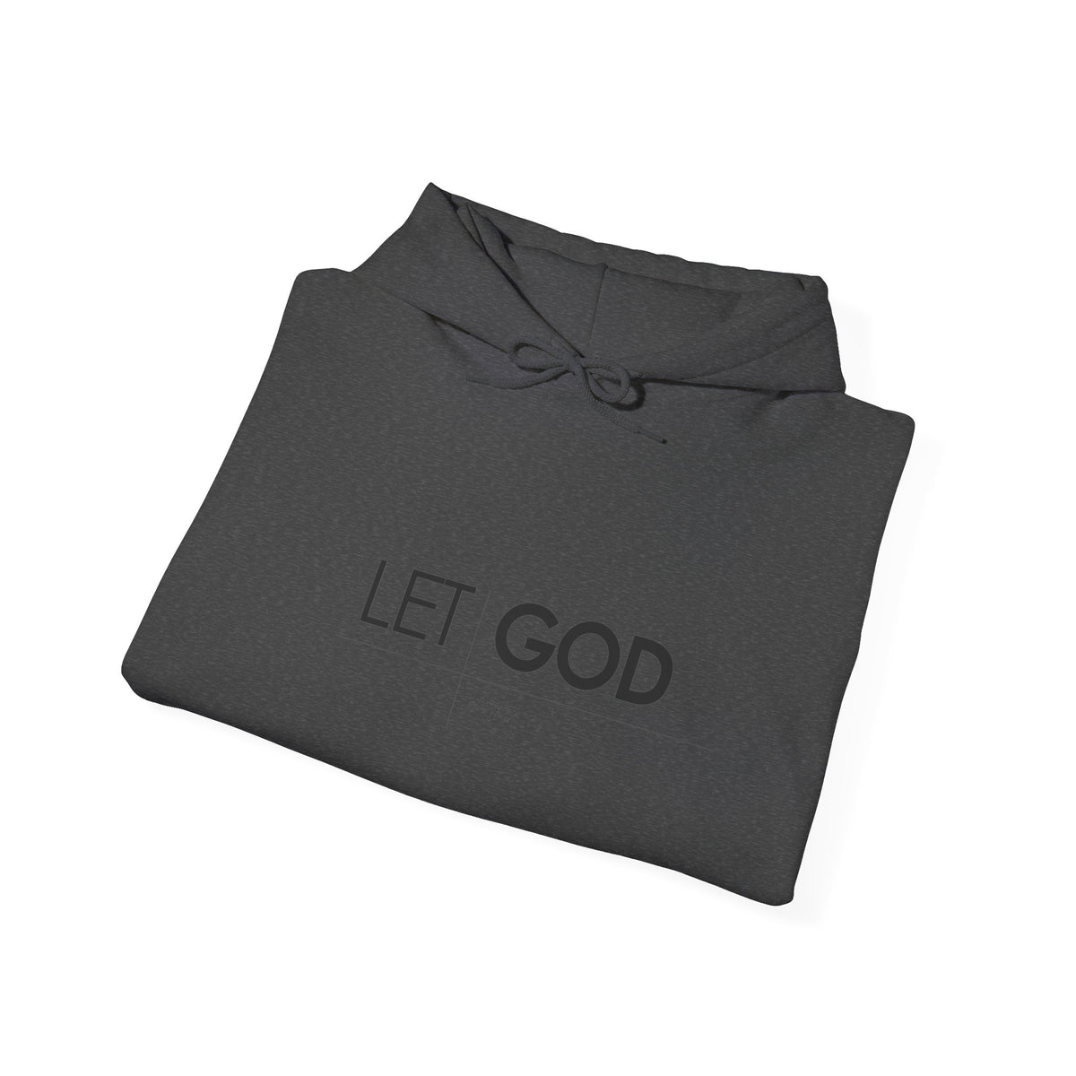 Let God, Matthew 11:28  Hoodie — Minimal Faith Graphic Pullover