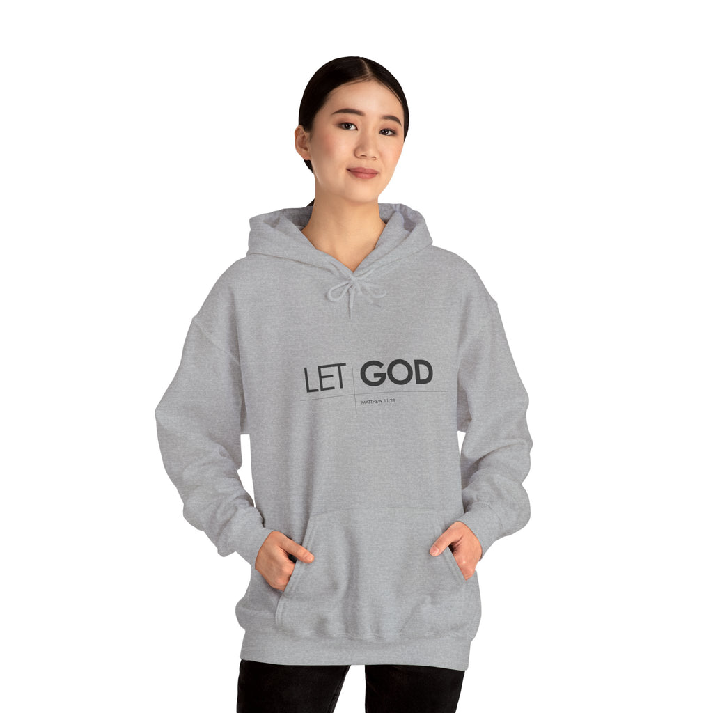 Let God, Matthew 11:28  Hoodie — Minimal Faith Graphic Pullover