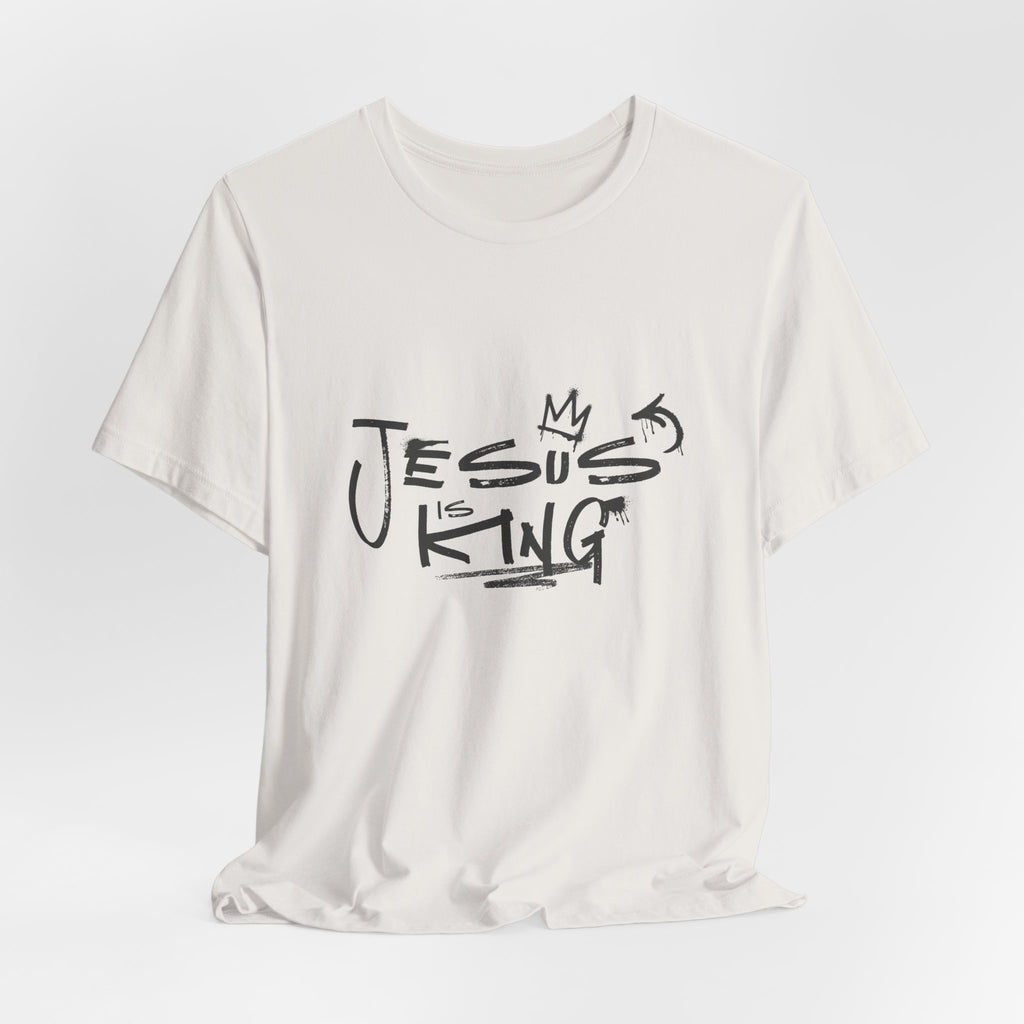 Jesus Is King T‑Shirt — Faith Graphic Tee Christian Apparel
