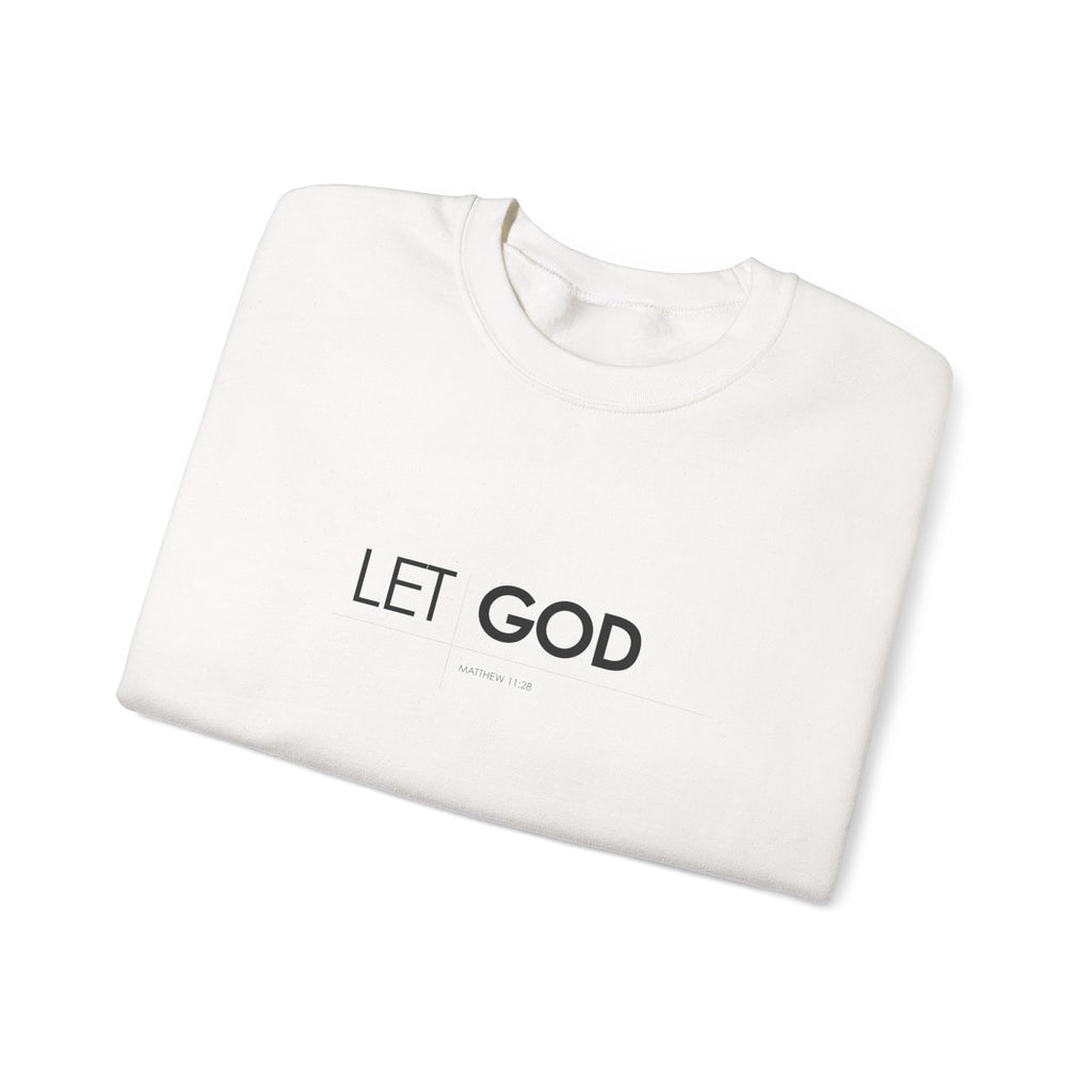 Let God Matthew 11:28 Crewneck Sweatshirt — Minimal Christian Faith Pullover