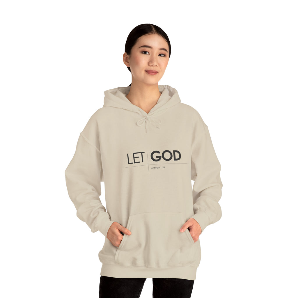 Let God, Matthew 11:28  Hoodie — Minimal Faith Graphic Pullover