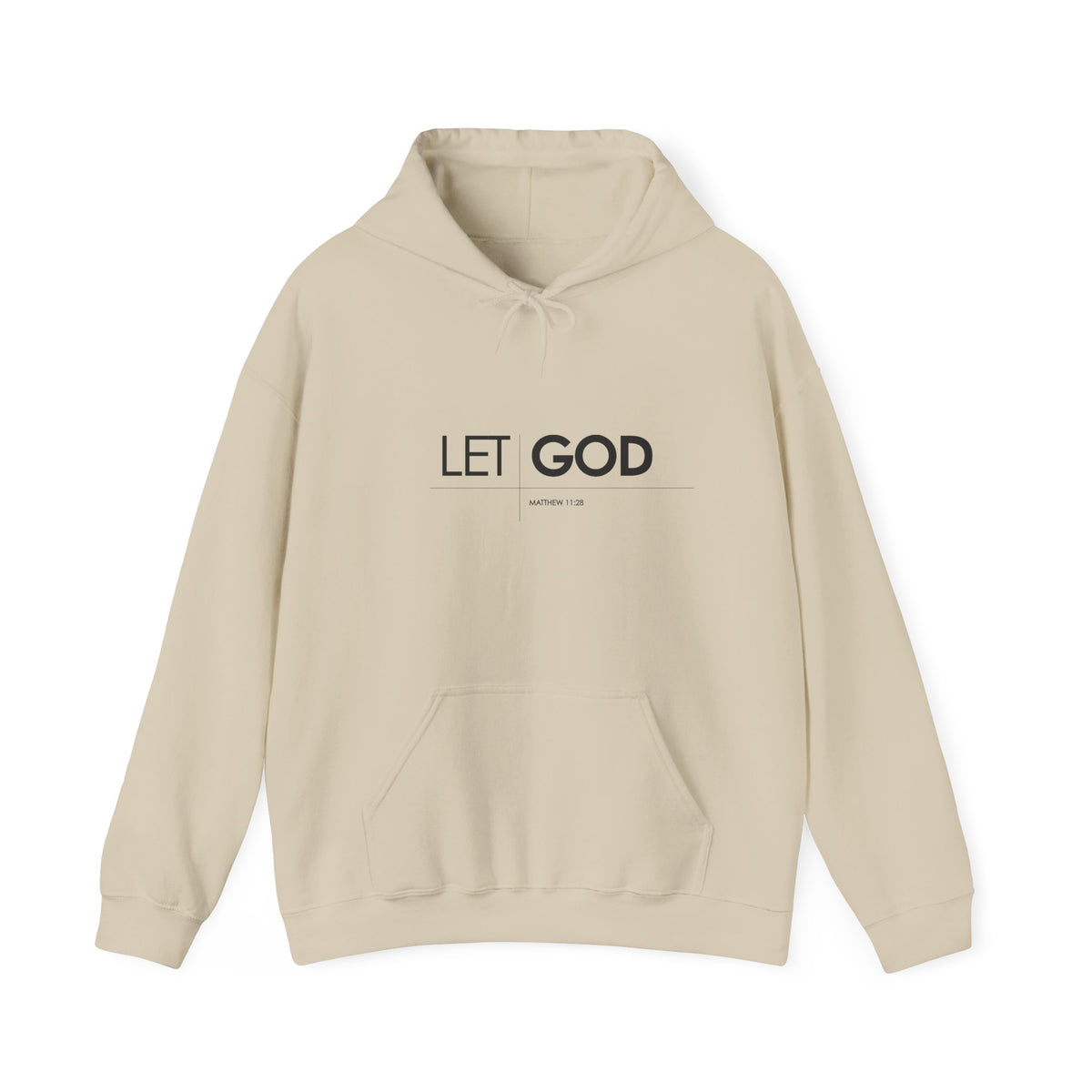 Let God, Matthew 11:28  Hoodie — Minimal Faith Graphic Pullover