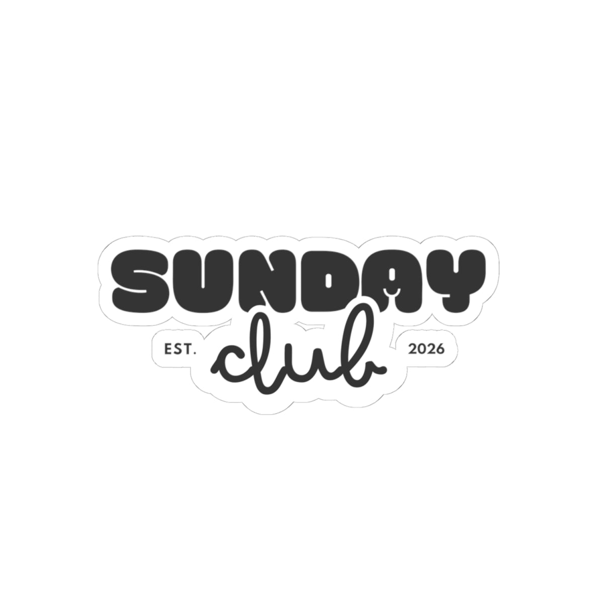 Sunday Club Kiss-Cut Sticker — Retro Bubble Script "Est. 2026" Laptop Decal
