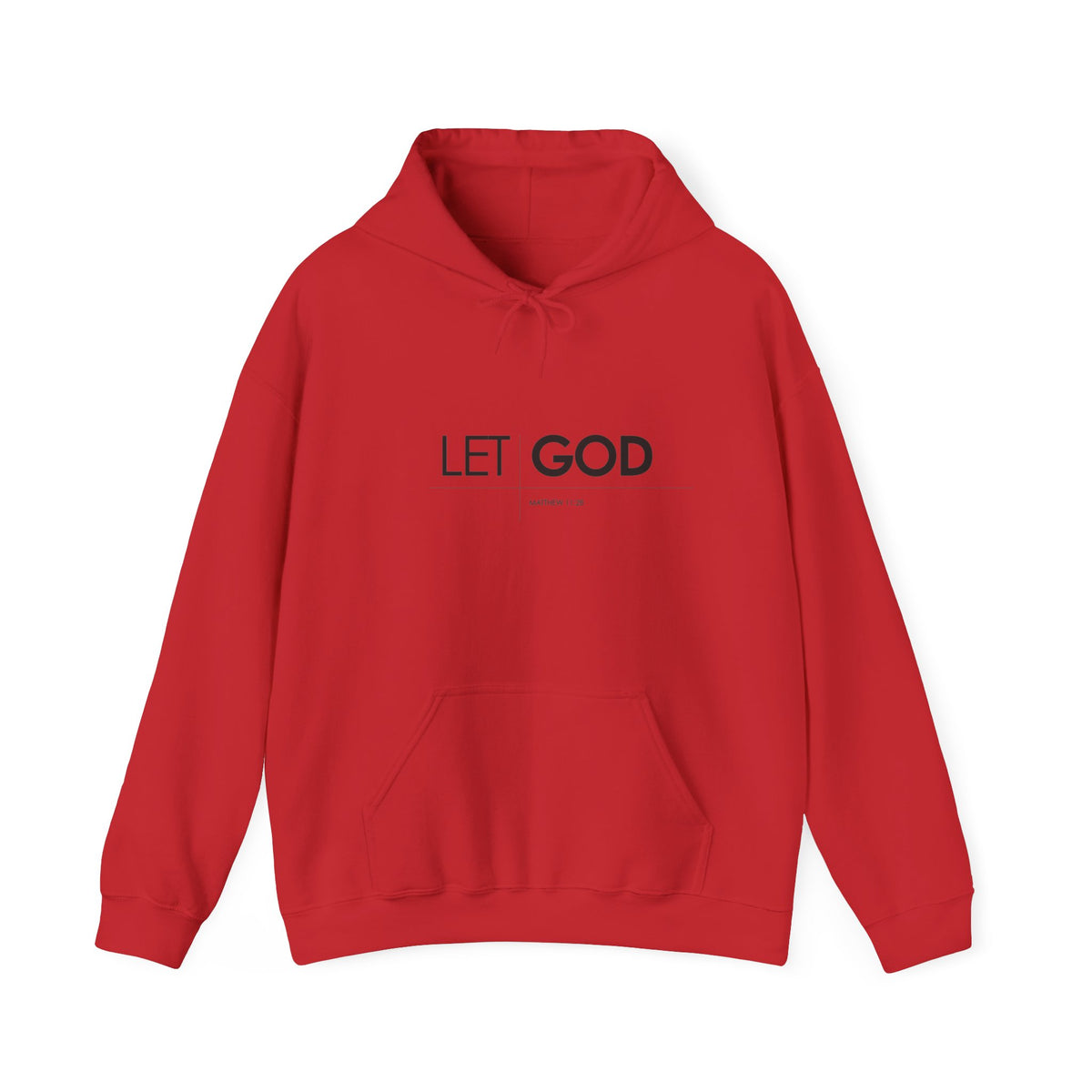 Let God, Matthew 11:28  Hoodie — Minimal Faith Graphic Pullover