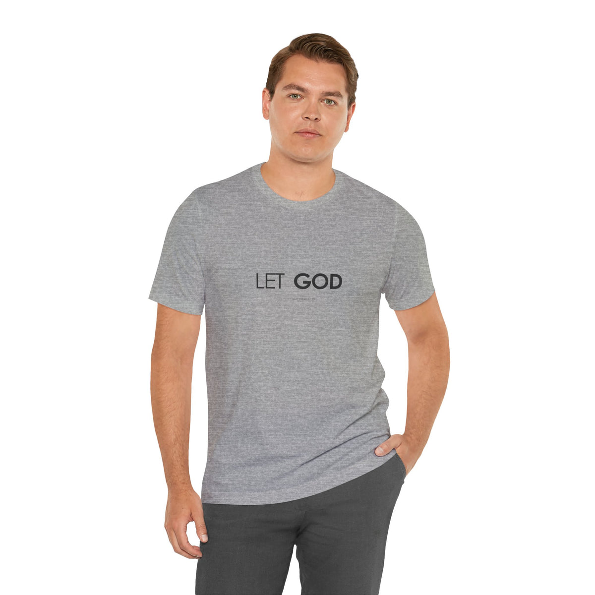 Let God, Matthew 11:28 T-Shirt — Minimal Christian Faith Tee