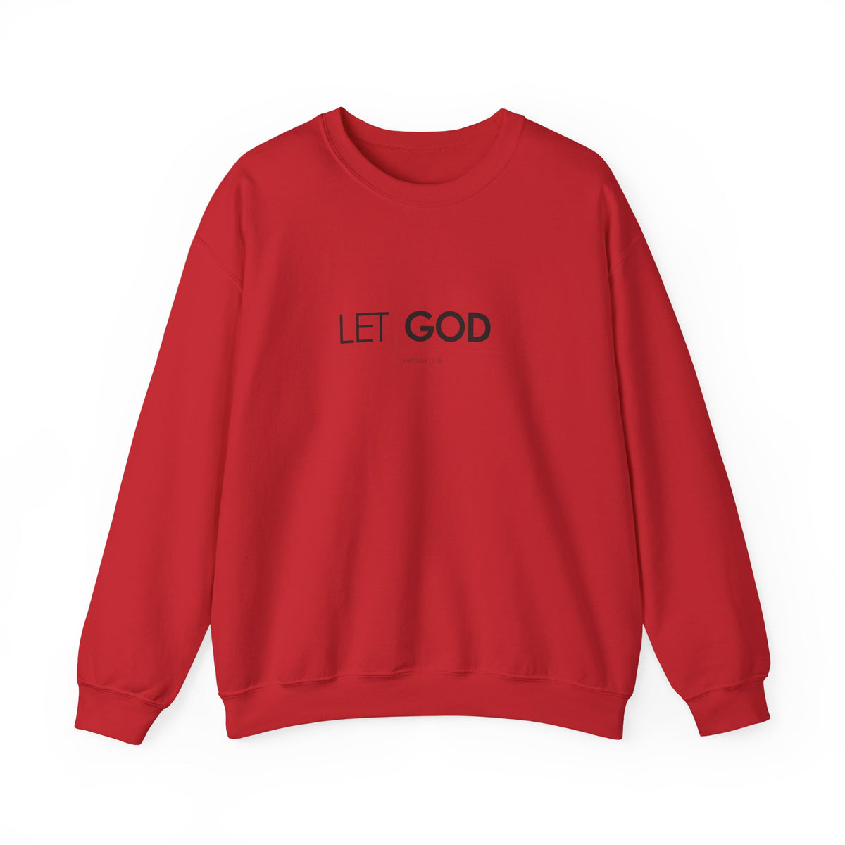 Let God Matthew 11:28 Crewneck Sweatshirt — Minimal Christian Faith Pullover