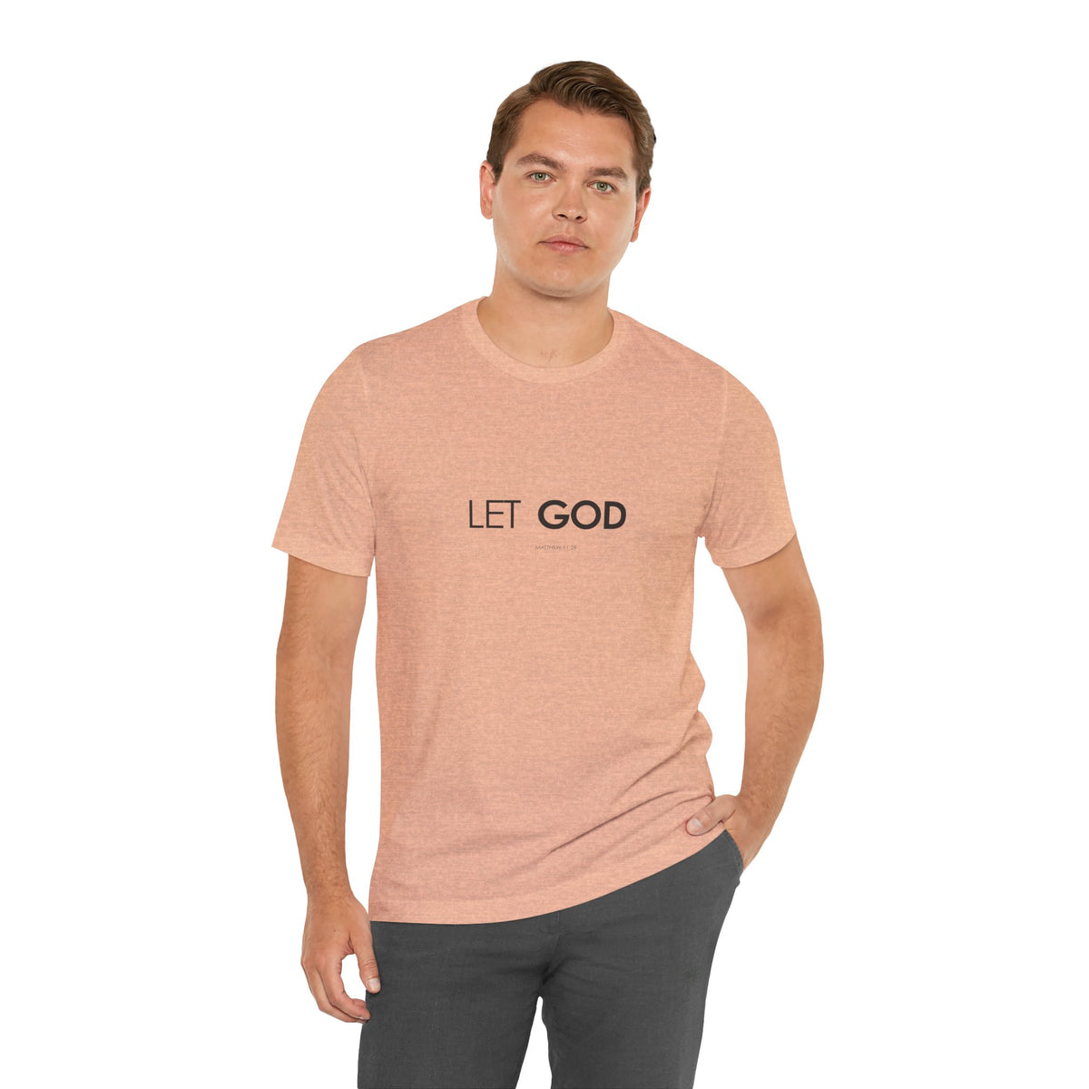 Let God, Matthew 11:28 T-Shirt — Minimal Christian Faith Tee