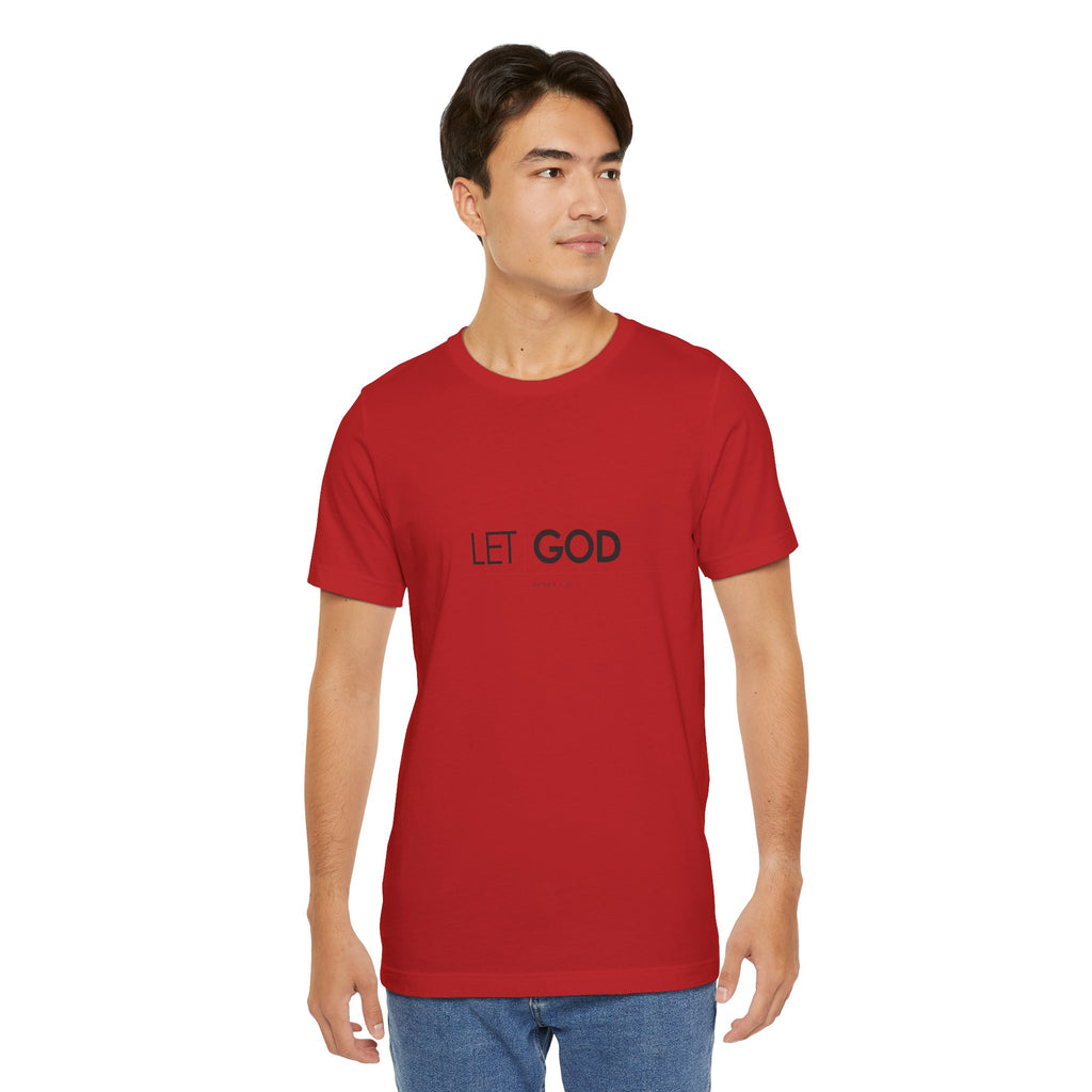 Let God, Matthew 11:28 T-Shirt — Minimal Christian Faith Tee