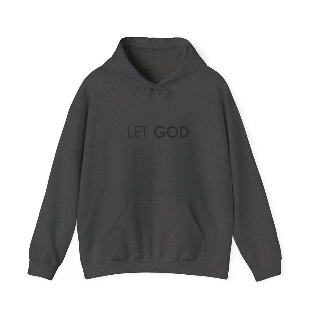 Let God, Matthew 11:28  Hoodie — Minimal Faith Graphic Pullover