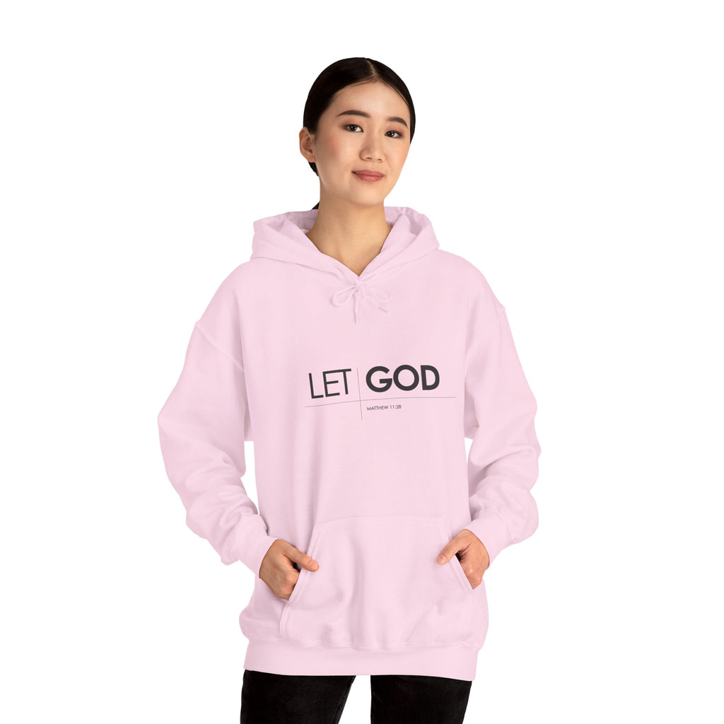 Let God, Matthew 11:28  Hoodie — Minimal Faith Graphic Pullover