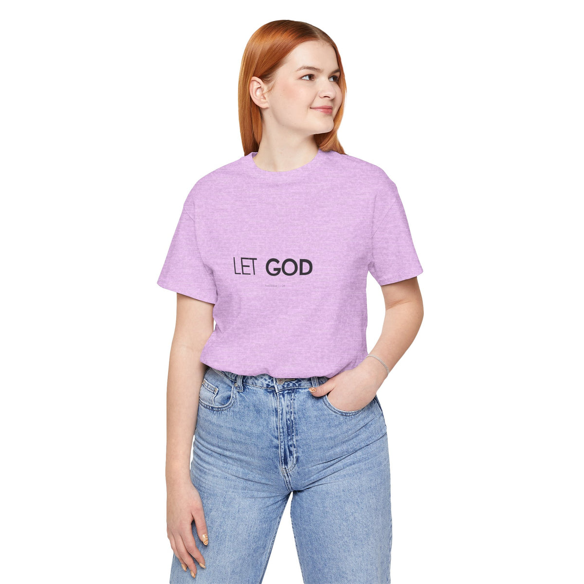 Let God, Matthew 11:28 T-Shirt — Minimal Christian Faith Tee