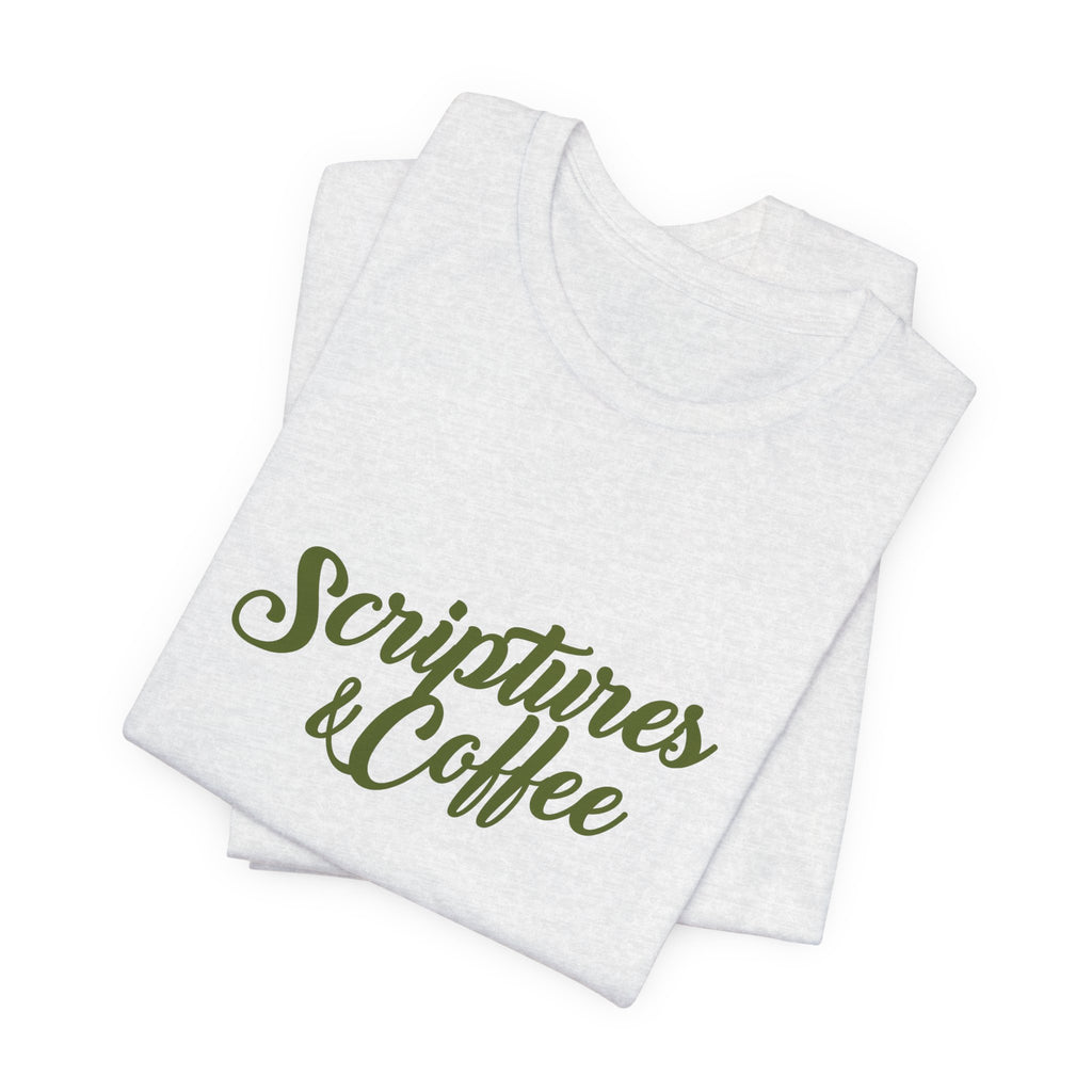 Scriptures & Coffee T‑Shirt – Faith & Coffee Graphic Tee