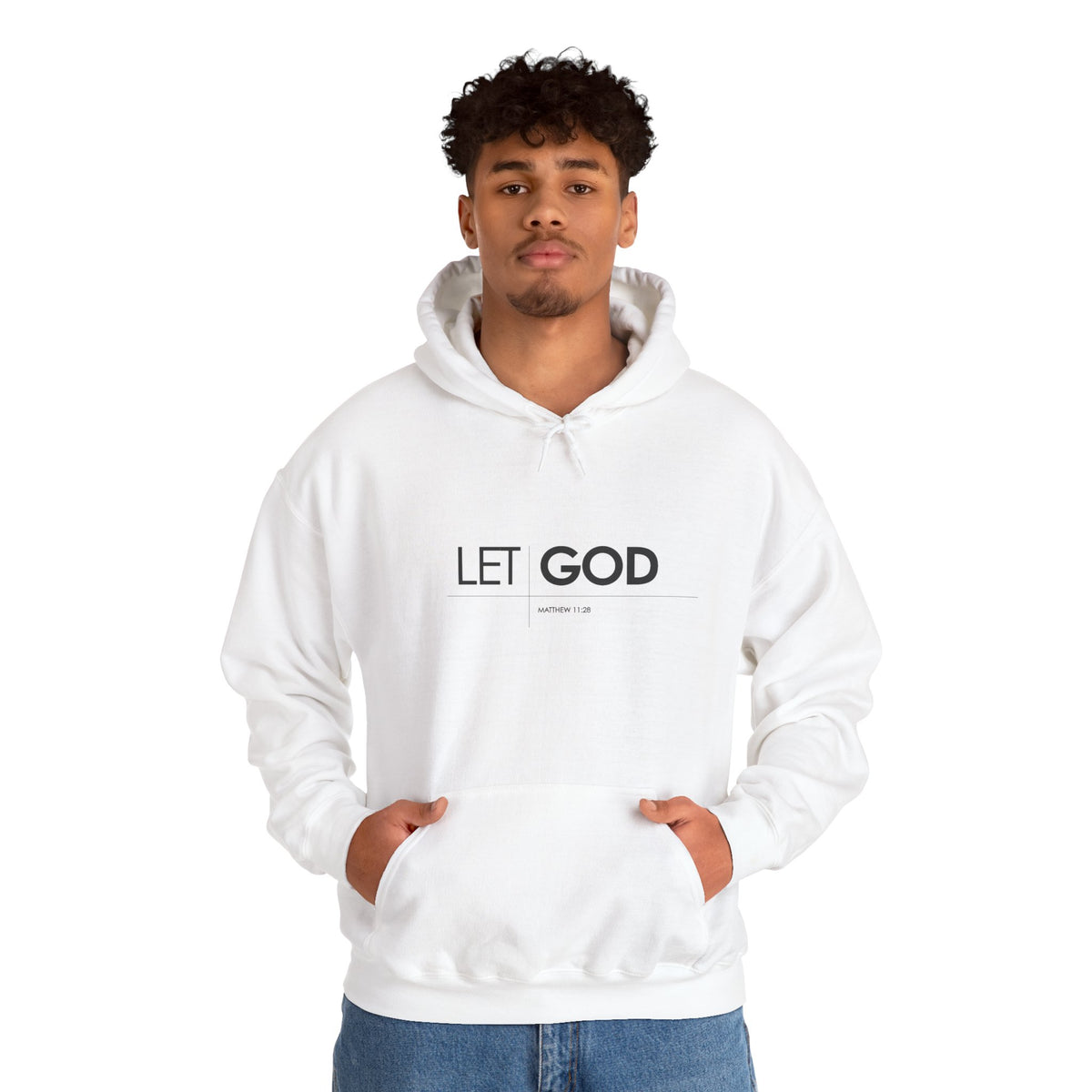 Let God, Matthew 11:28  Hoodie — Minimal Faith Graphic Pullover